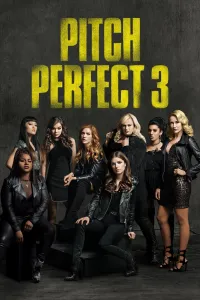 Affiche de Pitch Perfect 3