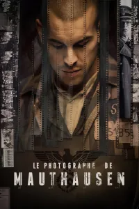 Affiche de Le Photographe de Mauthausen