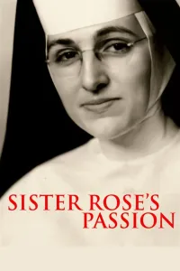 Affiche de Sister Rose's Passion