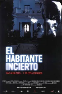 Affiche de El habitante incierto