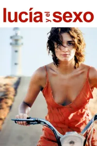 Affiche de Lucia et le sexe