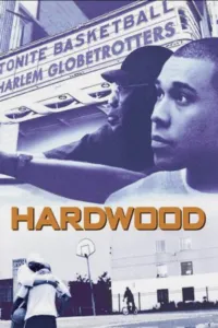 Affiche de Hardwood