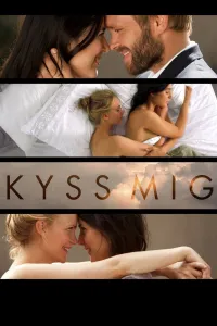 Affiche de Kyss Mig : une histoire suédoise