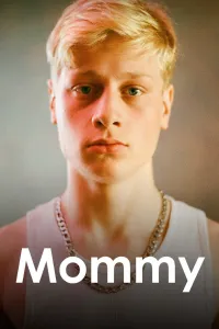 Affiche de Mommy