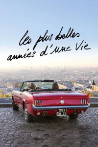 Affiche de Les Plus Belles Années d'une vie