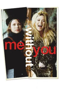 Affiche de Me Without You