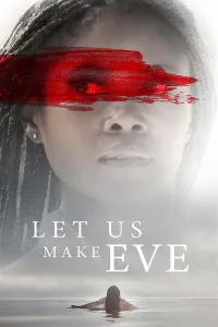 Affiche de Let Us Make Eve