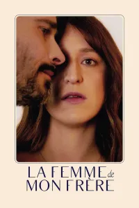 Affiche de La femme de mon frère