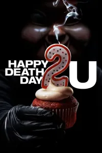 Affiche de Happy Birthdead 2 You