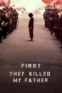 Affiche de D'abord, ils ont tué mon père
