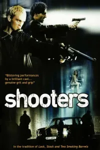 Affiche de Shooters