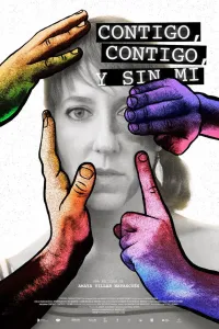 Affiche de Contigo, contigo y sin mí