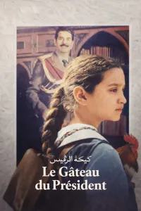 Affiche de Le Gâteau du Président