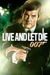 Affiche de Vivre et laisser mourir