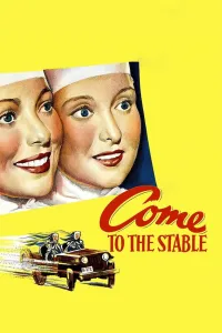 Affiche de Come to the Stable
