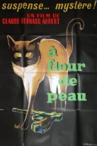 Affiche de À fleur de peau