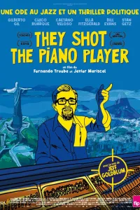 Affiche de They shot the piano player