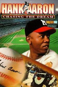 Affiche de Hank Aaron: Chasing the Dream