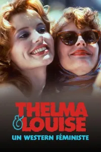 Affiche de Thelma et Louise, un western féministe