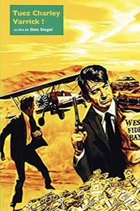 Affiche de Tuez Charley Varrick !