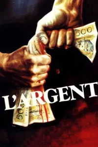 Affiche de L'Argent