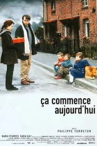 Affiche de Ça commence aujourd'hui