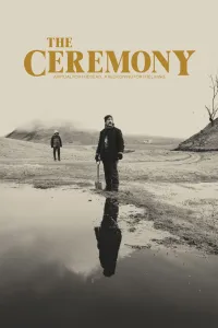 Affiche de The Ceremony