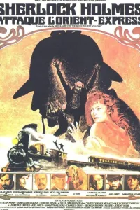 Affiche de Sherlock Holmes attaque l'Orient-Express
