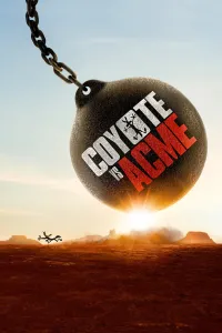 Affiche de Coyote vs. Acme