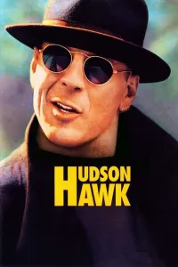 Affiche de Hudson Hawk, Gentleman et Cambrioleur