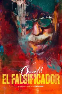 Affiche de Oswald, el falsificador