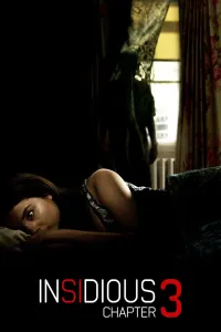 Affiche de Insidious : Chapitre 3