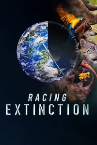 Affiche de Racing Extinction