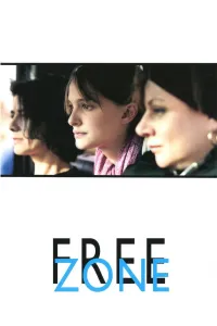 Affiche de Free Zone
