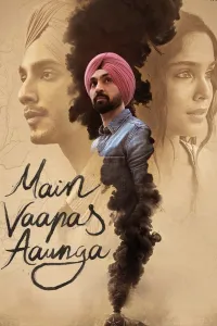 Affiche de Main Vaapas Aaunga