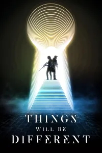 Affiche de Things Will Be Different