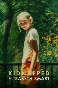 Affiche de Kidnapped: Elizabeth Smart