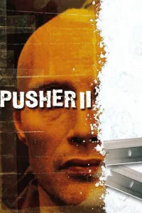 Affiche de Pusher II : Du sang sur les mains