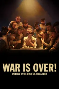 Affiche de WAR IS OVER! Inspired by the Music of John & Yoko