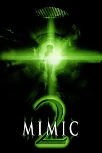 Affiche de Mimic 2