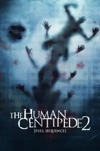 Affiche de The Human Centipede 2