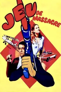 Affiche de Jeu de massacre