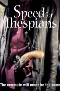 Affiche de Speed for Thespians