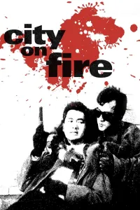 Affiche de City on Fire
