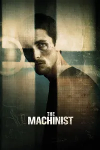 Affiche de The Machinist