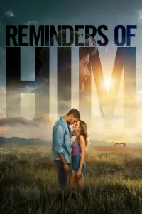 Affiche de Reminders of Him
