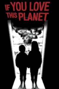 Affiche de If You Love This Planet
