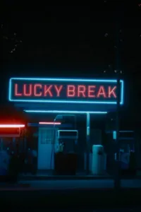 Affiche de Lucky Break