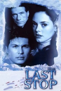 Affiche de The Last Stop