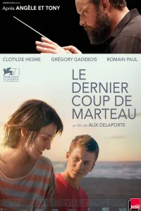 Affiche de Le Dernier Coup de marteau